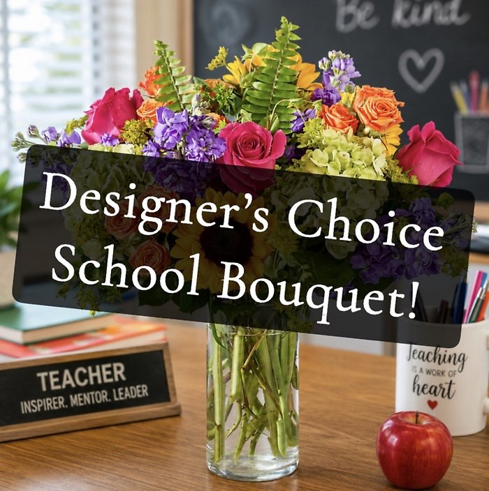 Designer\'s Choice School Bouquet