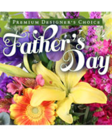 Father\'s Day Premium Designers Choice