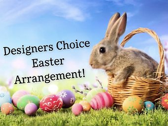Designers Choice Easter arrangement