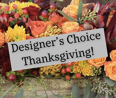 Designers Choice for Thanksgiving